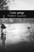 COMO AMIGO di GANDER , FORREST 