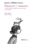 HERMANITO Y HERMANITA de GRIMM, JACOB  GRIMM, WILHELM 