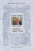 LA SENDA DE LOS RECTOS de LUZZATTO, RABI MOSHE JAIM 