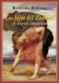 LOS HIJOS DEL ZODIACO Y OTROS CUENTOS de KIPLING, RUDYARD 