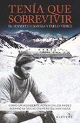TENA QUE SOBREVIVIR di CANESSA, ROBERTO VIERCI, PABLO 