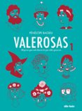 VALEROSAS 1 de BAGIEU, PENELOPE 