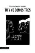 T Y YO SOMOS TRES di JARDIEL PONCELA, ENRIQUE 