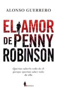 EL AMOR DE PENNY ROBINSON de GUERRERO, ALONSO 