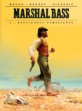 MARSHAL BASS: ASESINATOS FAMILIARES de MACAN, DARKO 