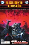 EL INCIDENTE LEVIATN NM. 03 (DE 6) de BENDIS, BRIAN MICHAEL 