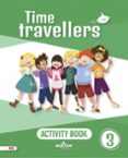 Portada de Time Travellers 3 Red Activity Book English 3 Primaria (Mur)