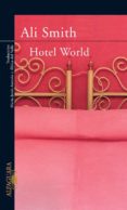 HOTEL WORLD de SMITH, ALI 