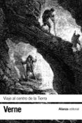 VIAJE AL CENTRO DE LA TIERRA de VERNE, JULES 