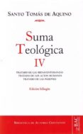 SUMA TEOLOGICA IV (ED. BILINGE) de TOMAS DE AQUINO, SANTO 