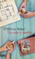 UN AO Y MEDIO de SOLER, SILVIA 