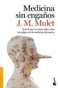 MEDICINA SIN ENGAOS de MULET, J.M. 
