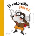 EL RATONCITO PEREZ de CANYELLES, ANNA 
