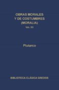 OBRAS MORALES Y DE COSTUMBRES XII di PLUTARCO 