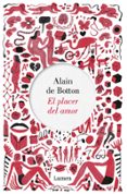 EL PLACER DEL AMOR de BOTTON, ALAIN DE 