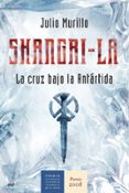 SHANGRI-LA (PREMIO NOVELA HISTORICA 2008) de MURILLO LLERDA, JULIO 