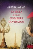 LA LISTA DE LOS NOMBRES OLVIDADOS de HARMEL, KRISTIN 