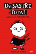 DESASTRE & TOTAL. AGENCIA DE DETECTIVES de PASTIS, STEPHAN 