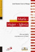 MARIA - MUJER - IGLESIA de GARCIA-MURGA, JOSE RAMON 