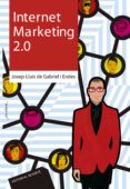 INTERNET MARKETING 2.0 de GABRIL I EROLES, JOSEP LLUIS 