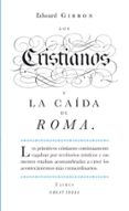 LOS CRISTIANOS Y LA CAIDA DE ROMA (GREAT IDEAS) de GIBBON, EDWARD 