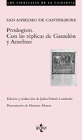 PROSLOGION: CON LAS REPLICAS DE GAUNILON Y ANSELMO di SAN ANSELMO 