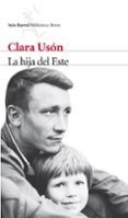 LA HIJA DEL ESTE de USON, CLARA   USON, CLARA 