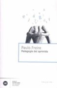 PEDAGOGIA DEL OPRIMIDO de FREIRE, PAULO 