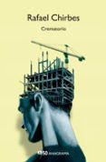CREMATORIO (EDICIN 50 ANIVERSARIO) de CHIRBES, RAFAEL 