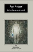 UN HOMBRE EN LA OSCURIDAD de AUSTER, PAUL 