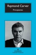 PRINCIPIANTES de CARVER, RAYMOND 
