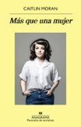 Más Que Una Mujer Caitlin Moran