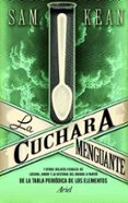 LA CUCHARA MENGUANTE de KEAN, SAM 