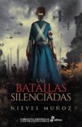 Las Batallas Silenciadas (ebook)