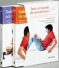 ESTUCHE TODO UN MUNDO (INCLUYE: TODO UN MUNDO DE SENSACIONES; TOD O UN MUNDO POR DESCUBRIR) de FODOR, ELIZABETH  MORAN MORENO, MONTSERRAT 