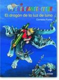 EL DRAGON DE LA LUZ DE LUNA (EL ELEFANTE LECTOR: + 7 AOS) di FUNKE, CORNELIA 