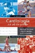 CARDIOLOGIA EN EL DEPORTE 2 ED. de SERRA GRIMA, J.R. 