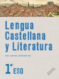 LENGUA CASTELLANA Y LITERATURA (1 ESO) di VV.AA. 