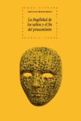 LA FRAGILIDAD DE LOS SABIOS Y EL FIN DEL PENSAMIENTO de BERMEJO BARRERA, JOSE CARLOS 