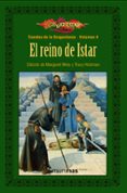 EL REINO DE ISTAR de WEIS, MARGARET  HICKMAN, TRACY 