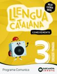 Portada de Llengua Catalana 3º Educacio Primaria Comunica Coxeixements Catalunya