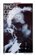 NADIE COMO GODARD de BERLAGA, ALAIN 