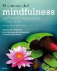 EL CAMINO DEL MINDFULNESS de TEASDALE, JOHN D.  WILLIAMS, MARK 
