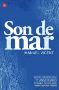 SON DE MAR (10 ANIVERSARIO PREMIO ALFAGUARA) de VICENT, MANUEL 