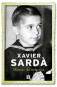 (PE) MIERDA DE INFANCIA de SARDA, XAVIER 