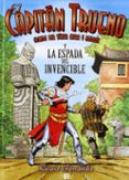 EL CAPITAN TRUENO Y LA ESPADA INVENCIBLE de MORA, VICTOR  AMBROS 