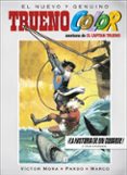 TRUENO COLOR N 15: LA HISTORIA DE UN COBARDE! Y OTRAS AVENTURAS de MORA, VICTOR 