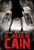EL JUEGO DE CAIN de MALLORQUI, CESAR 