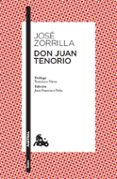 DON JUAN TENORIO de ZORRILLA, JOSE 