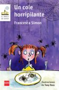 UN COLE HORRIPILANTE de SIMON, FRANCESCA 